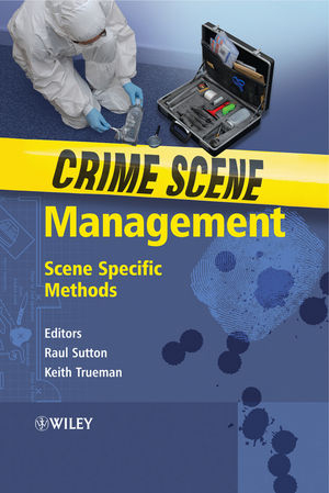 Crime Scene Management - 