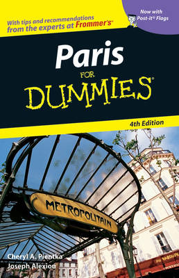 Paris for Dummies - Cheryl A. Pientka, Joseph Alexiou