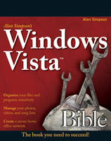 Alan Simpson's Windows Vista Bible - Alan Simpson, Todd Meister