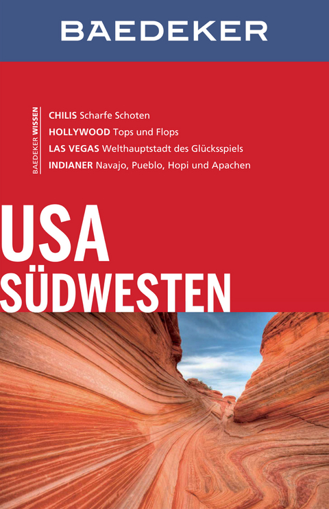 Baedeker Reiseführer USA Südwesten - Axel Pinck, Helmut Linde