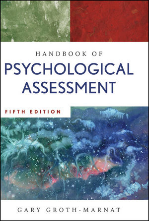 Handbook of Psychological Assessment - Gary Groth-Marnat