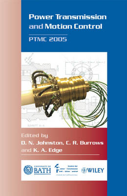 Power Transmission and Motion Control: PTMC 2005 - 