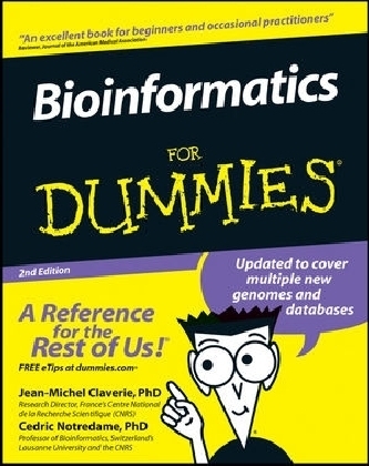 Bioinformatics For Dummies - Jean-Michel Claverie, Cedric Notredame