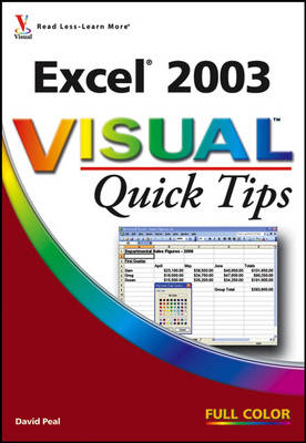 Excel 2003 Visual Quick Tips - David Peal