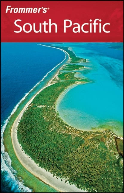 Frommer's South Pacific - Bill Goodwin