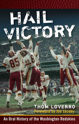 Hail Victory - Thom Loverro