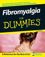 Fibromyalgia For Dummies - Roland Staud