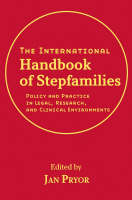 The International Handbook of Stepfamilies - 