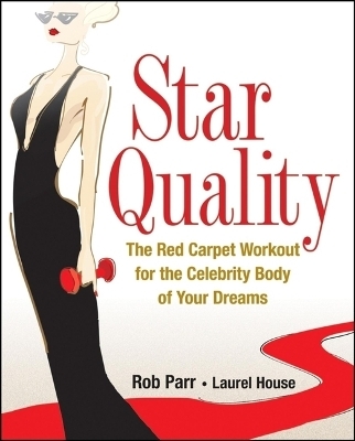 Star Quality - Rob Parr