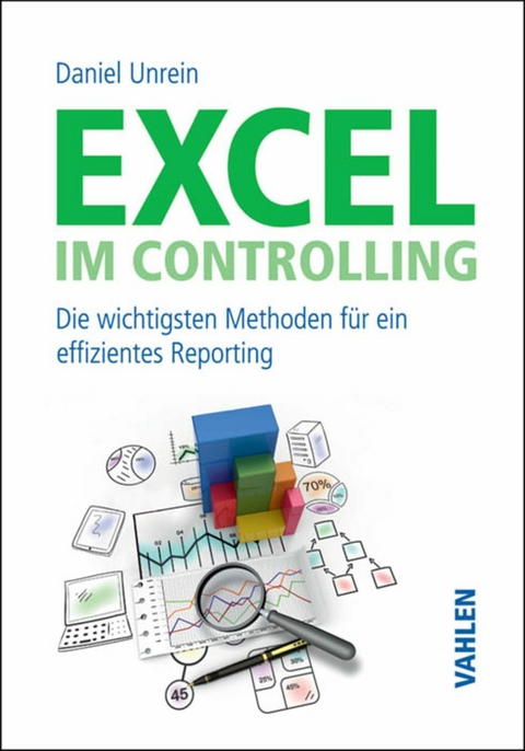 Excel im Controlling - Daniel Unrein