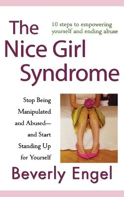 The Nice Girl Syndrome - Beverly Engel