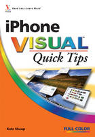 iPhone Visual Quick Tips - Ben Patterson, Kate Shoup