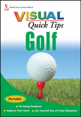 Golf Visual Quick Tips - Cheryl Anderson, Brian A. Crowell, Tom Mackin