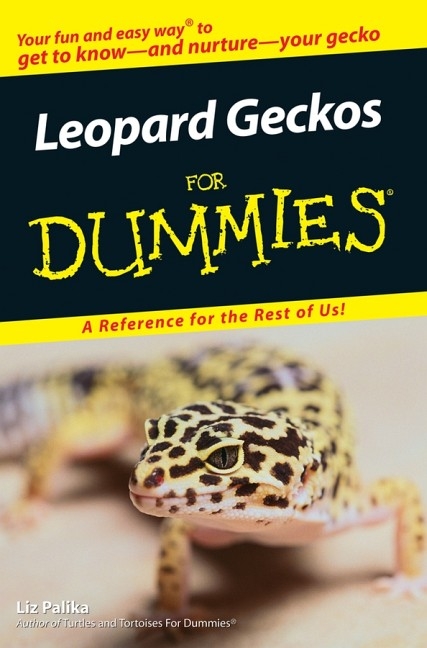 Leopard Geckos For Dummies - Liz Palika