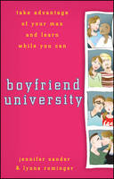 Boyfriend University - Jennifer Sander