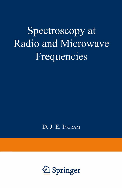 Spectroscopy at Radio and Microwave Frequencies - David John Edward Ingram