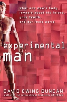 Experimental Man - David Ewing Duncan