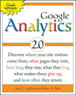 Google Analytics 2.0 - Jerri L. Ledford, Mary E. Tyler