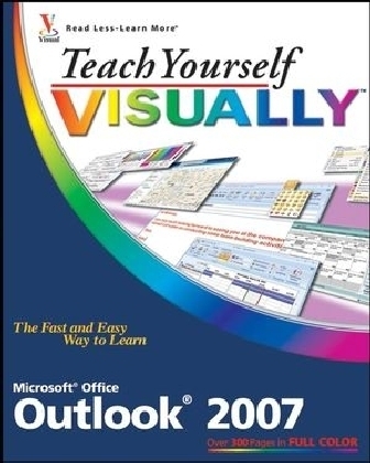 Teach Yourself VISUALLY Outlook 2007 - Kate Shoup