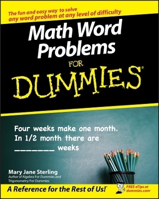 Math Word Problems For Dummies - Mary Jane Sterling