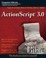 ActionScript 3.0 Bible - Roger Braunstein, Mims H. Wright, Josuha J. Noble