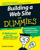 Building a Web Site For Dummies - David A. Crowder