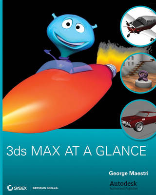 3ds Max at a Glance - George Maestri