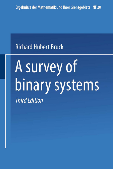 A Survey of Binary Systems - Richard Hubert Bruck