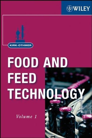 Kirk-Othmer Food and Feed Technology, 2 Volume Set -  Wiley