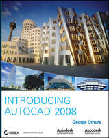 Introducing AutoCAD 2008 - George Omura