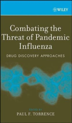 Combating the Threat of Pandemic Influenza - 