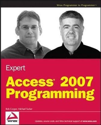 Expert Access 2007 Programming - Rob Cooper, Michael Tucker