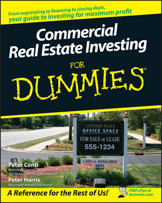 Commercial Real Estate Investing For Dummies - Peter Conti, Peter Harris