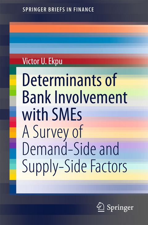 Determinants of Bank Involvement with SMEs - Victor U. Ekpu