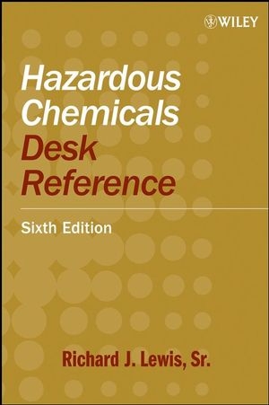 Hazardous Chemicals Desk Reference - Richard J. Lewis