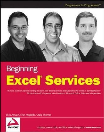 Beginning Excel Services - Liviu Asnash, Eran Megiddo, Craig Thomas