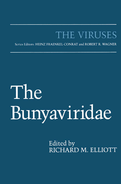 The Bunyaviridae - 