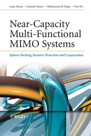 Near-Capacity Multi-Functional MIMO Systems - Lajos Hanzo, Osamah Alamri, Mohammed El-Hajjar, Nan Wu