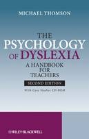 The Psychology of Dyslexia - Michael Thomson