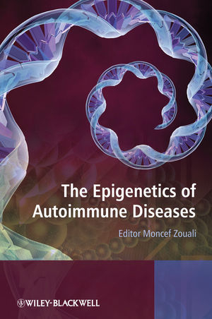 The Epigenetics of Autoimmune Diseases - M Zouali