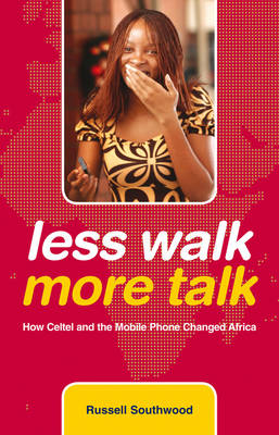 Less Walk More Talk - Russell Southwood