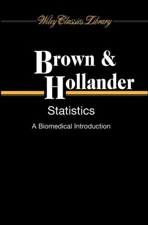 Statistics - Byron Wm. Brown, Myles Hollander