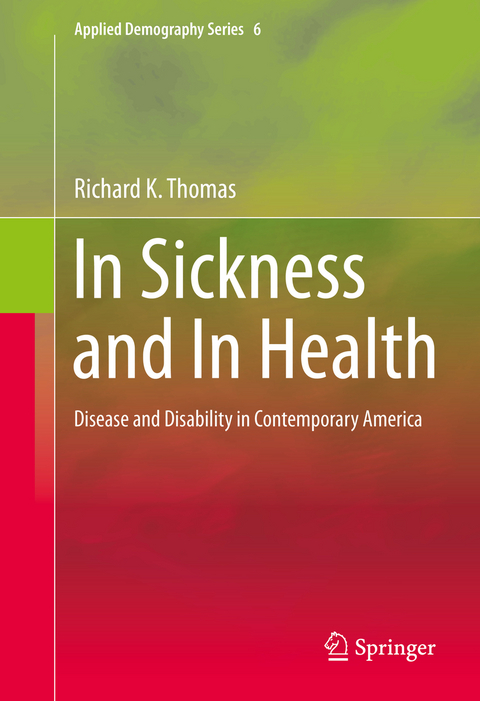 In Sickness and In Health - Richard K. Thomas