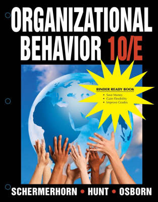 Organizational Behavior - John R. Schermerhorn, James Hunt, Richard N. Osborn