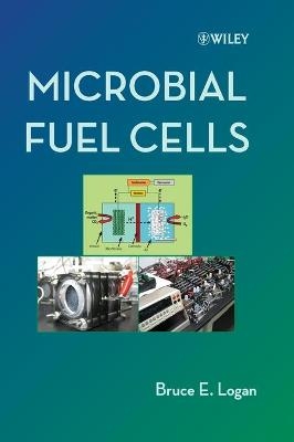 Microbial Fuel Cells - Bruce E. Logan