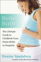 Better Birth - Denise Spatafora