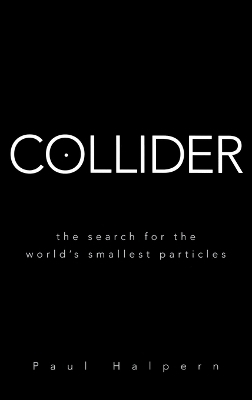 Collider - Paul Halpern
