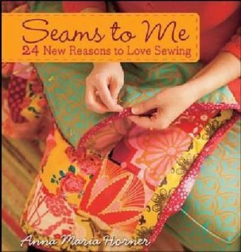 Seams to Me - Anna Maria Horner