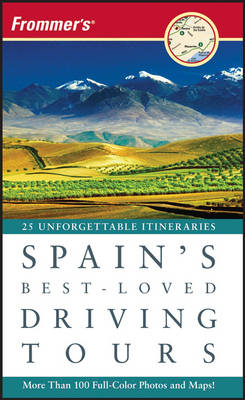 Frommer's Spain's Best-loved Driving Tours -  British Automobile Association