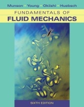 Fundamentals of Fluid Mechanics - Bruce R. Munson, Donald F. Young, Theodore H. Okiishi, Wade W. Huebsch
